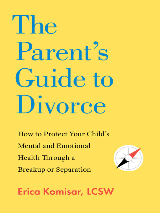 Cover image for The Parent's Guide to Divorce
